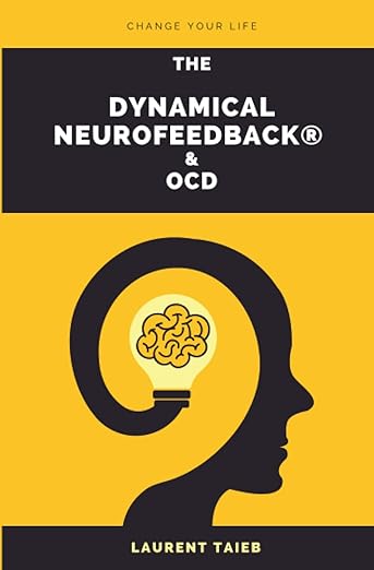 The Dynamical Neurofeedback & OCD